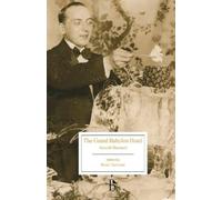 Arnold Bennett The Grand Babylon Hotel (Tascabile) Broadview Editions