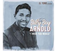 Arnold, Billy Boy - I Wish You Would