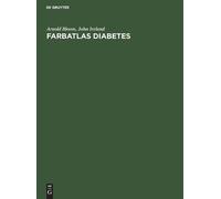 Arnold Bloom John Ireland Farbatlas Diabetes (Copertina rigida)