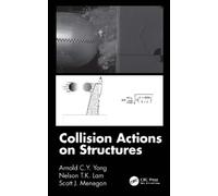 Arnold C.Y. Yong Nelson T.K. Lam Scott J. Collision Actions on Str (Tascabile)
