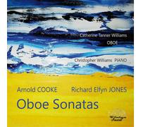Arnold Cooke Arnold Cooke/Richard Elfyn Jones: Oboe Sonatas (CD) Album