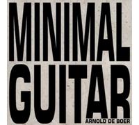 Arnold De Boer Minimal Guitar (CD)