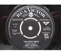 Arnold, Eddy - Arnold, Eddy The First Word 7" RCA Victor RCA1559 EX 1966