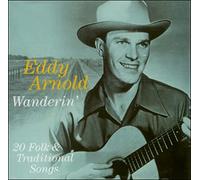 Arnold, Eddy - Wanderin
