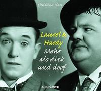 Arnold,Frank - Laurel & Hardy. Mehr als dick und doof - 1 CD mit 77 Min.