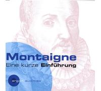 Arnold,Frank - Montaigne.Eine Kurze Einführung