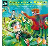 Arnold/ Grimeporcolliery Band - Arnold On Brass