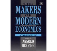 Arnold Heertje The Makers of Modern Economics (Copertina rigida)