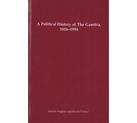 Arnold Hughes David Perfe A Political History of the Gambia, 1816-19 (Tascabile)