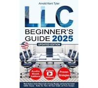 Arnold Kent Tyler LLC Beginner's Guide (Tascabile)