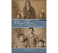 Arnold Krupat Changed Forever (Tascabile) SUNY series, Native Traces