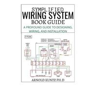 Arnold Kuntz Ph D Symplified Wiring System Book Guide (Tascabile)