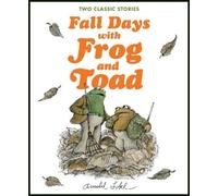 Arnold Lobel Fall Days with Frog and Toad (Tascabile)