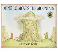 Arnold Lobel Ming Lo Moves the Mountain (Copertina rigida)