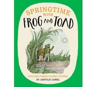Arnold Lobel Springtime with Frog and Toad (Tascabile)