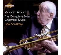 Arnold, M. - Complete Brass Chamber Music