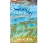 Arnold M Eisen Seeking the Hiding God (Copertina rigida) Jewish Arguments