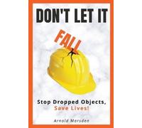 Arnold Marsden Don't Let It Fall (Tascabile)