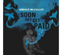 Arnold Mcculler Soon As I Get Paid (CD)