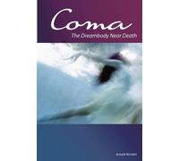 Arnold Mindell Coma (Tascabile)