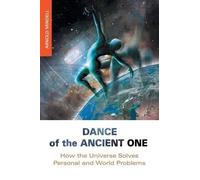 Arnold Mindell Dance of the Ancient One (Tascabile)