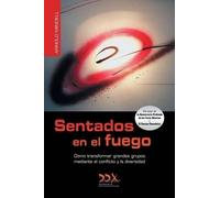 Arnold Mindell Sentados en el fuego (Tascabile)