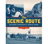 Arnold R. Alanen The Scenic Route (Copertina rigida)