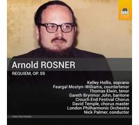 Arnold Rosner Arnold Rosner: Requiem, Op. 59 (CD) Album