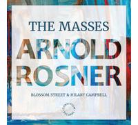Arnold Rosner Arnold Rosner: The Masses (CD) Album