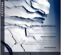 Arnold Schoenberg Gruppo Montebello (CD) Album