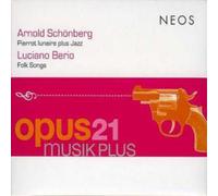 Arnold Schoenberg Pierrotlunaire + Jazz/folk Song (CD) Album