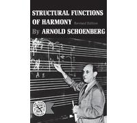 Arnold Schoenberg Structural Functions of Harmony (Tascabile)