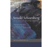 Arnold Schoenberg Style and Idea (Tascabile)