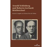 Arnold Schoenberg und Roberto Gerhard (Tascabile)