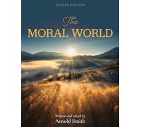 Arnold Smith The Moral World (Tascabile)