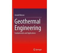 Arnold Watson Geothermal Engineering (Tascabile)