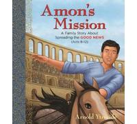 Arnold Ytreeide Amon's Mission (Tascabile)