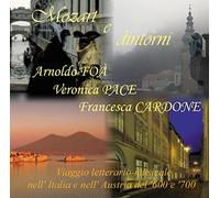 Arnoldo FOA, Francesca CARDONE, Veronica PACE - Mozart e dintorni