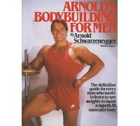 Arnold Schwarzenegger Bill Dobbins Arnold's Bodybuilding for Men (Tascabile)