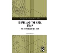 Arnon Golan Israel and the Gaza Strip (Copertina rigida)