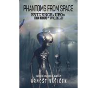Arnost Vasíček Phantoms From Space (Tascabile)
