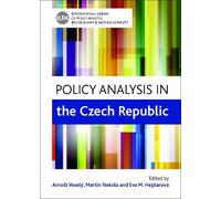 Arnošt Veselý Policy Analysis in the Czech Republic (Copertina rigida)