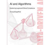 Arnoud Engelfriet AI and Algorithms (Tascabile)