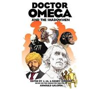 Arnould Galopin Doctor Omega and the Shadowmen (Tascabile)