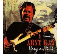 Arny Kay - Hang On Jimi