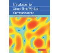Arogyaswami Paulraj Rohit Nabar Introduction to Space-Time Wireless (Tascabile)