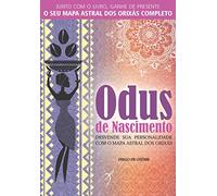 Arole Cultural Odus de Nascimento: Desvende sua personalidade com o mapa astral dos Orixás