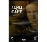 AROMA DE CAFE' (prima parte)