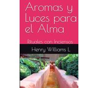 Aromas y Luces para el Alma