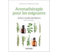 Aromathérapie pour les soignants